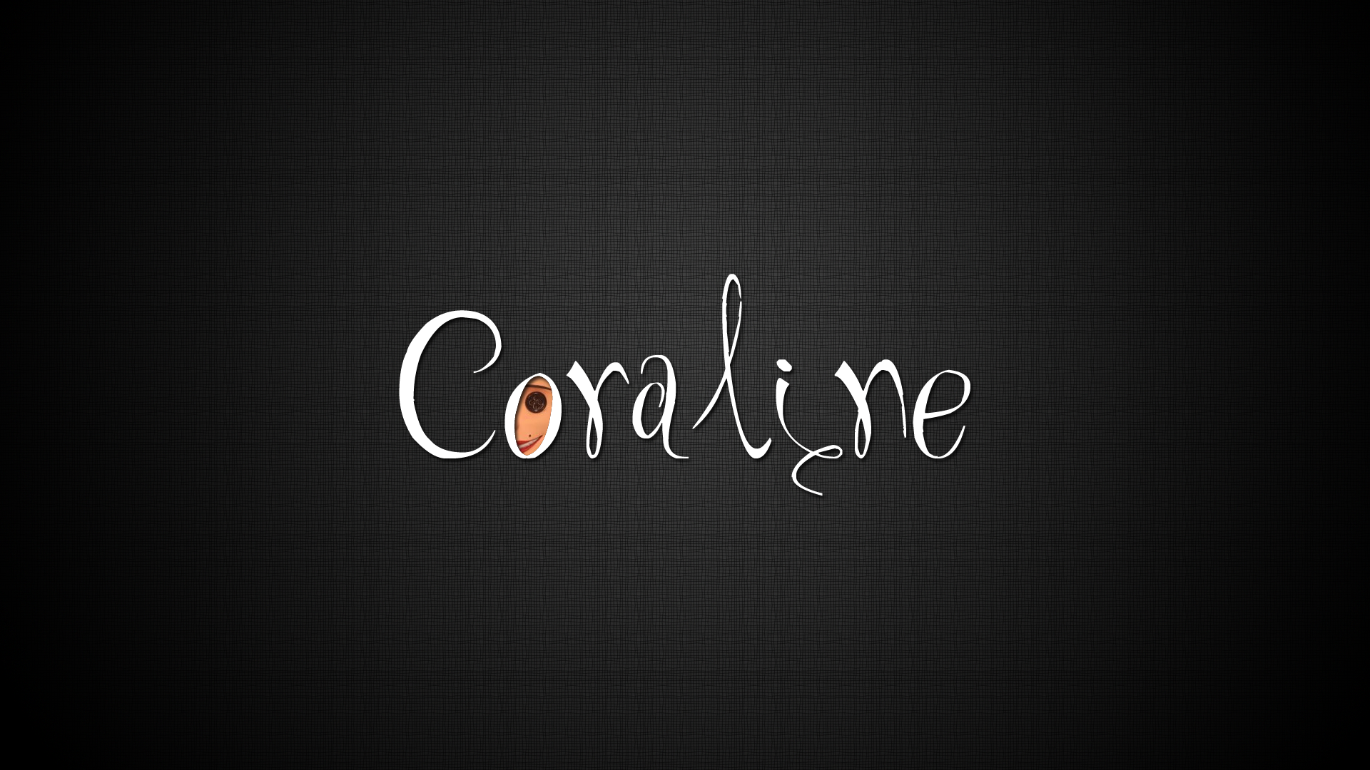 Coraline Wallpaper By Somebodyslime