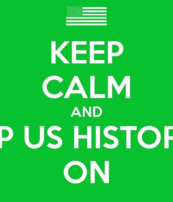 KEEP CALM AND AP US HISTORY ON   KEEP CALM AND CARRY ON Image