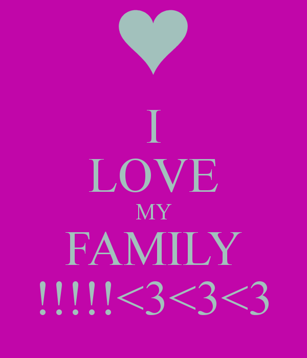 My loved ones. My beloved Family. Love my Family. Обои i Love my Family. Картина i Love my Family.