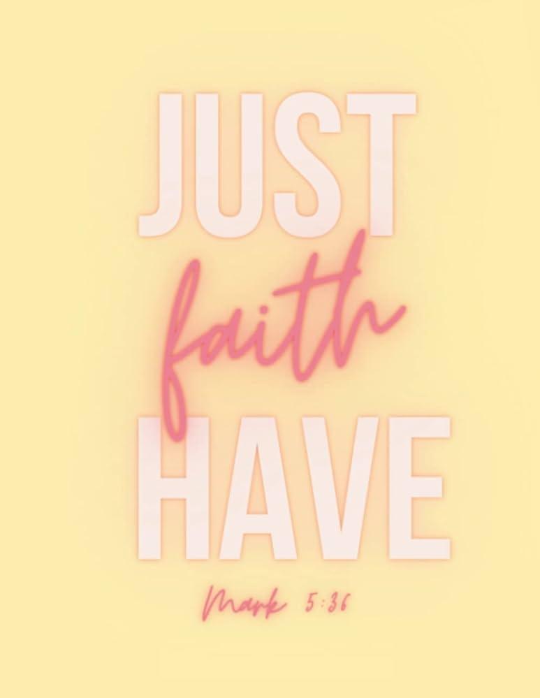 Just Have Faith Mark Soft Cover X S