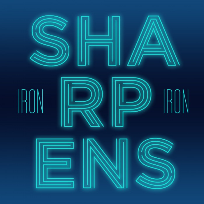 Iron Sharpens Iron 700x700