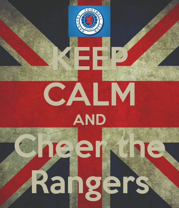 Keep Calm And Cheer The Rangers Carry On Image