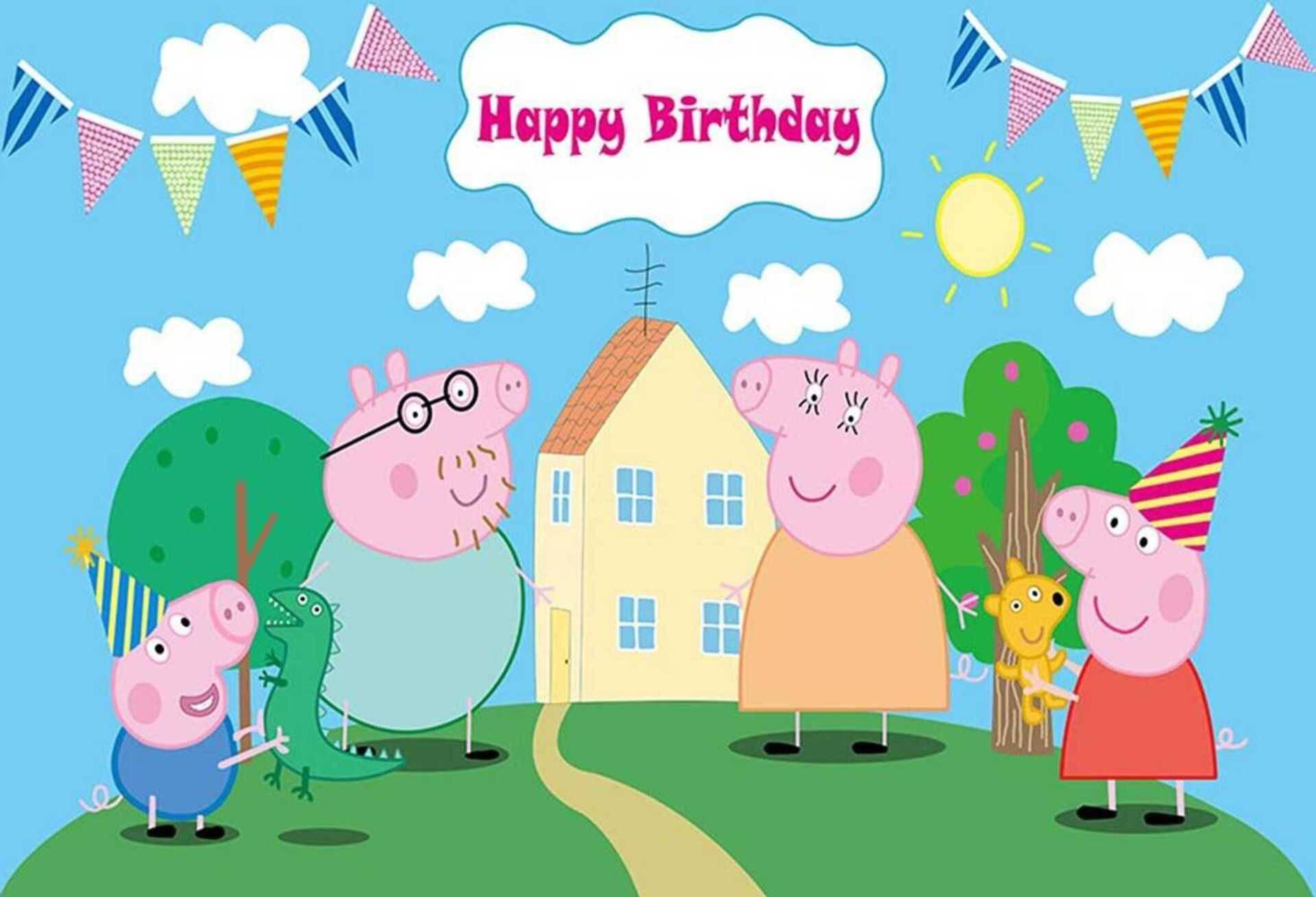 A Happy BirtHDay Greeting From Peppa Pig S House
