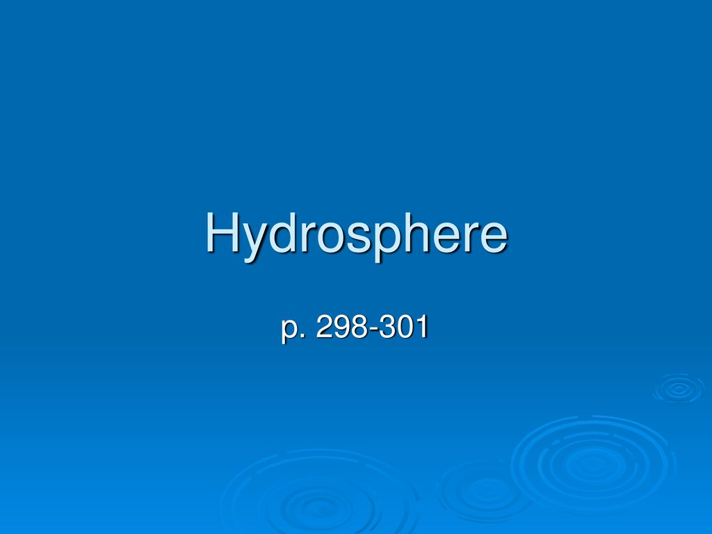 Hydrosphere P Ppt