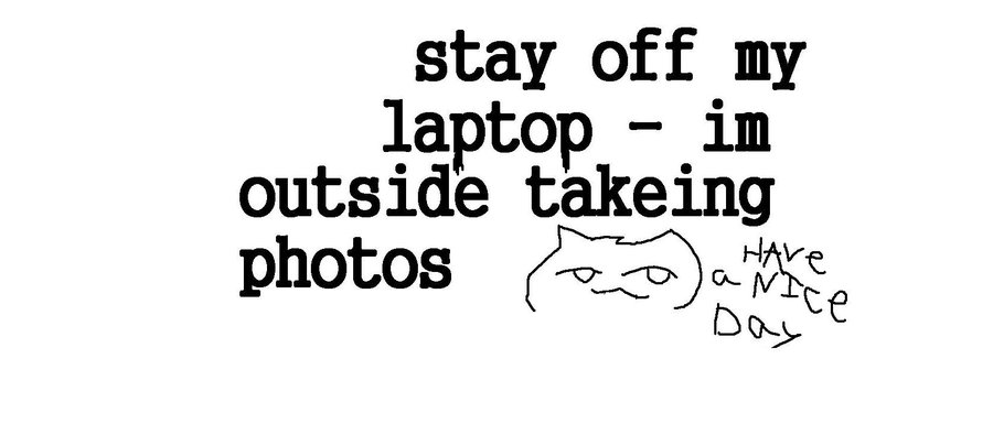 Stay Off My Laptop By Whatsthisrubbish
