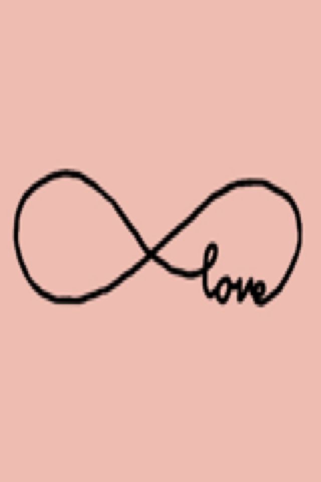 Infinity love   iPhone backgrounds Beauty and Hair Pinterest 640x960