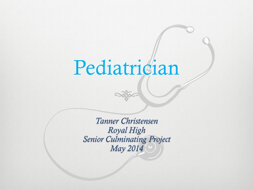 Pediatrician Background Infobackground Info Tanner Jacob
