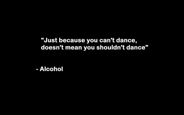 Humor Quotes Alcohol Wallpaper