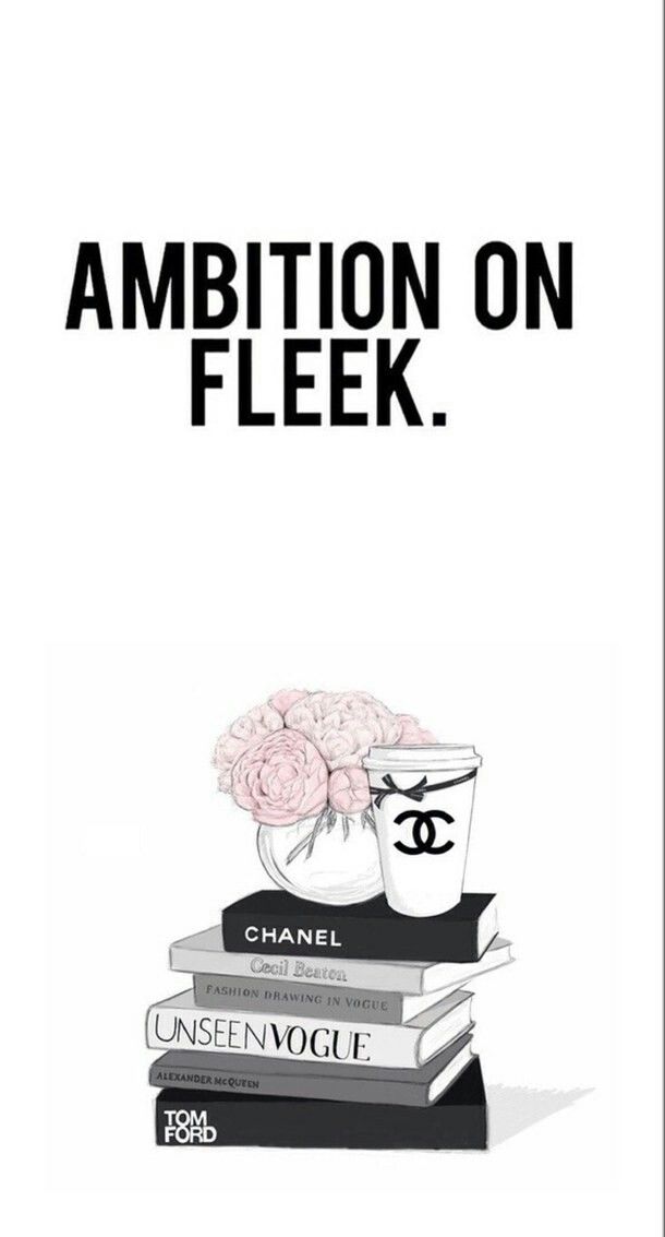 Ambition On Fleek Wallpaper Quotes In iPhone