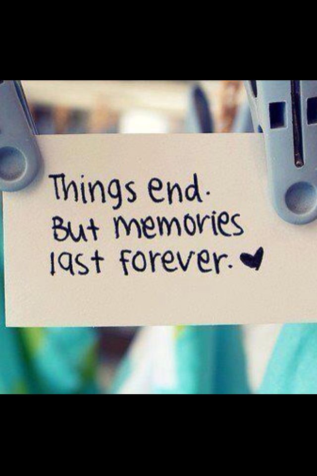 True Make Sure You Have Plenty Of Great Memories Citaat