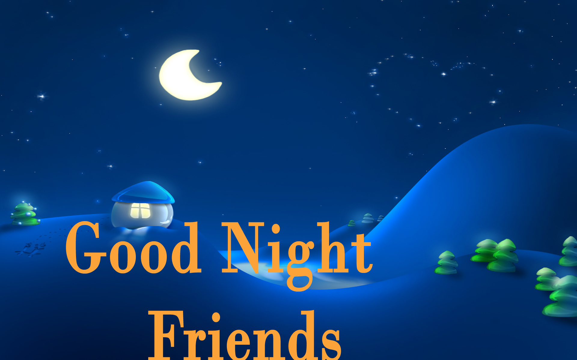 Good Night Friends Wallpaper
