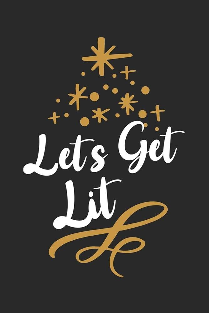 Amazoncom Lets Get Lit Merry Christmas Day Notebook Gift Idea