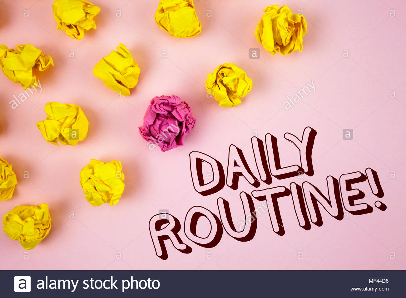 Text Sign Showing Daily Routine Motivational Call Conceptual