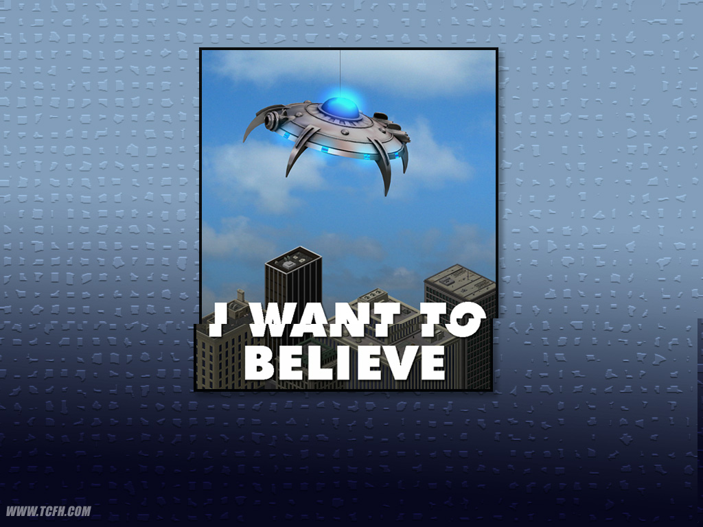 Want To Believe Wallpaper I