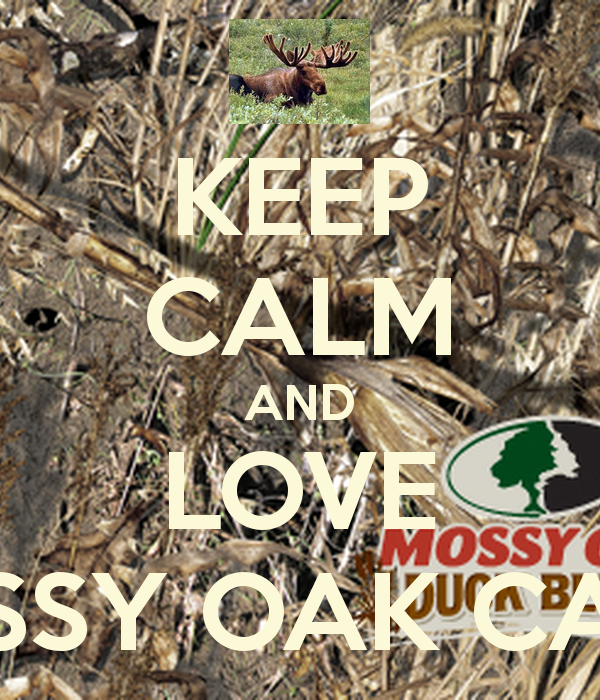 Mossy Oak Camo Wallpaper Keep Calm And Love