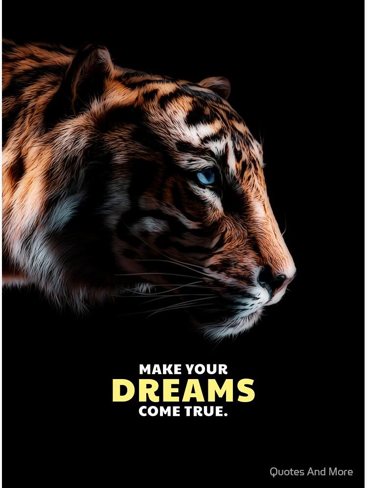Tiger Motivation Quote Let your Dreams Come True Sticker for