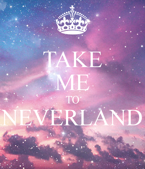 Back Gallery For Take Me To Neverland Wallpaper