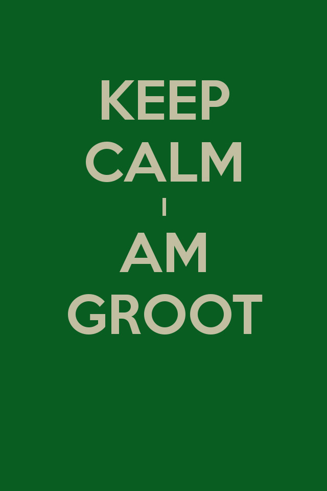 Keep Calm Groot iPhone Wallpaper HD