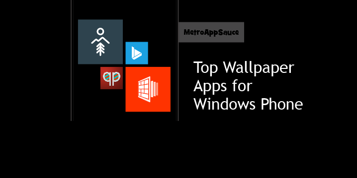 Top Wallpaper Apps For Windows Phone Mas