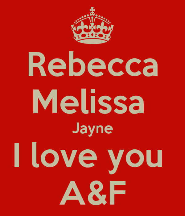 Rebecca Melissa Jayne I Love You A F Keep Calm And Carry On Image