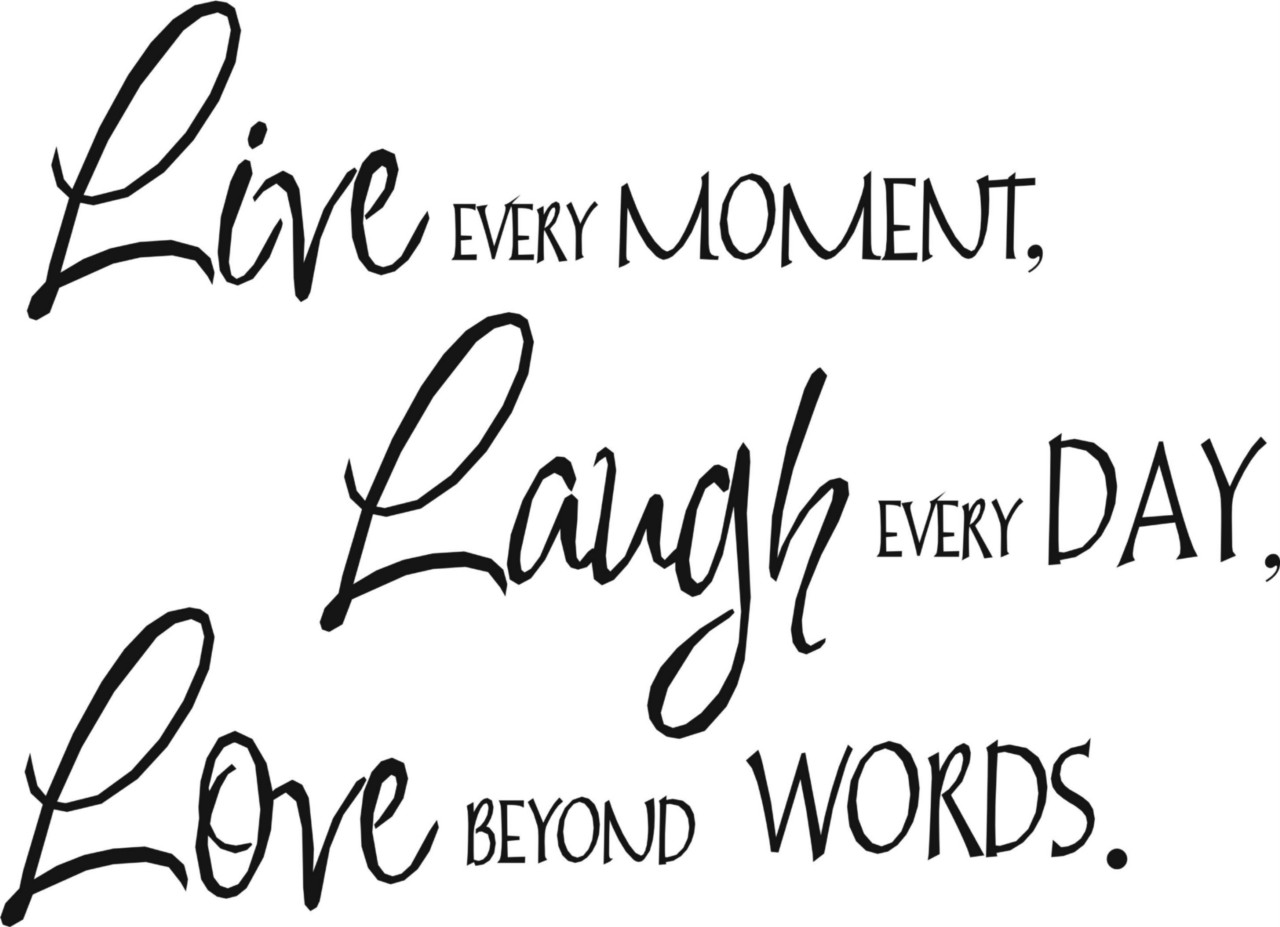 Live Laugh Love Sayings Large Well Often