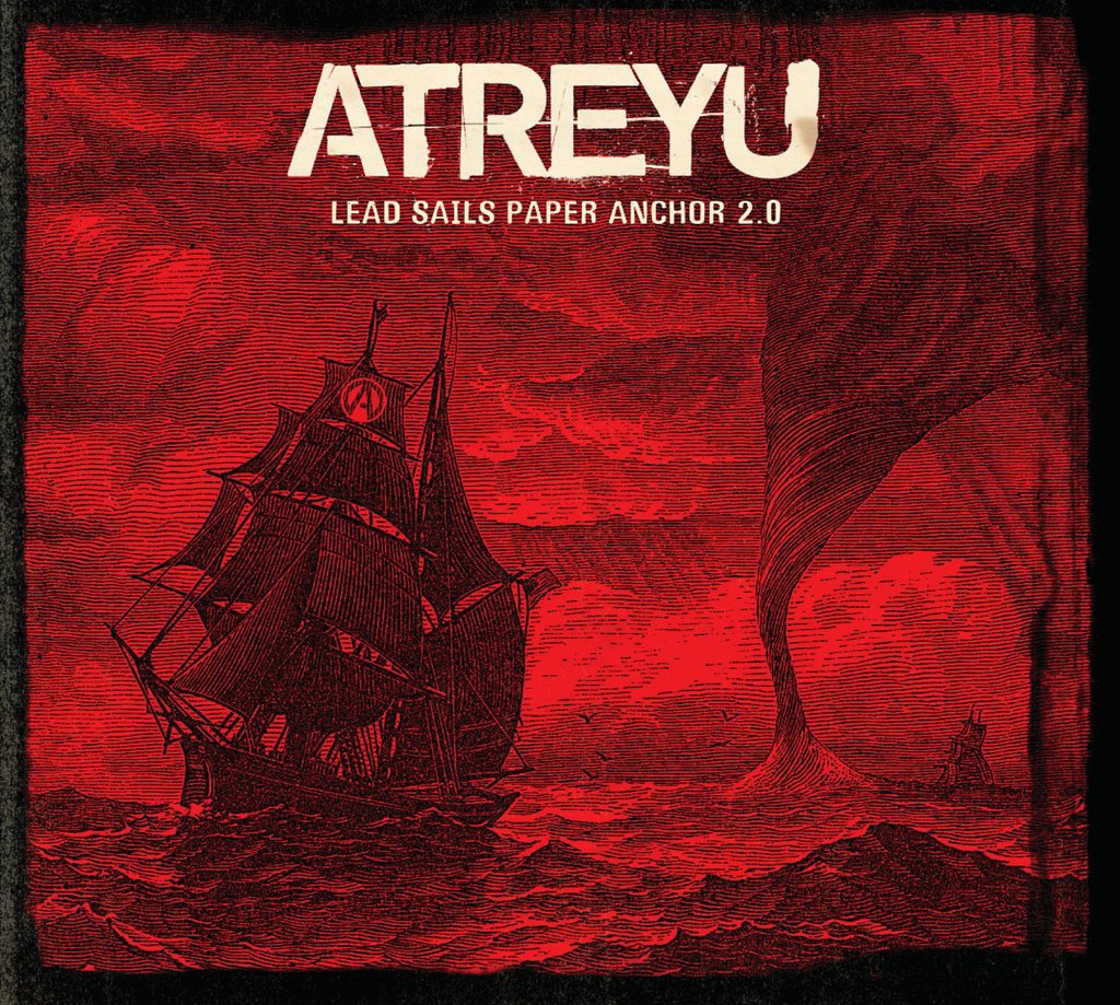 Lead Sails Paper Anchor Atreyu Last Fm