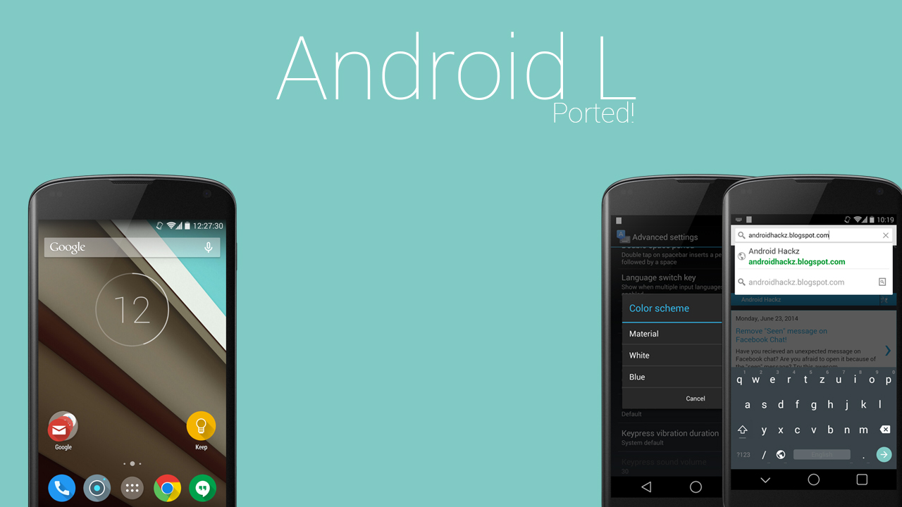 Hackz Ported Android L Keyboard Wallpaper Apps Fonts And More