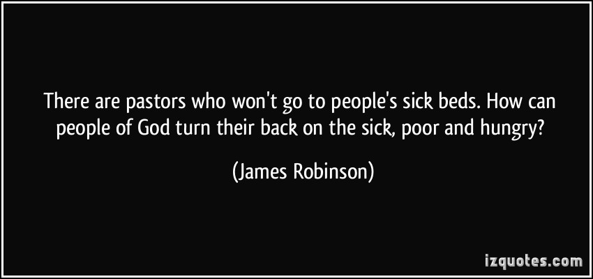 There are pastors who wont go to peoples by James Harvey Robinson