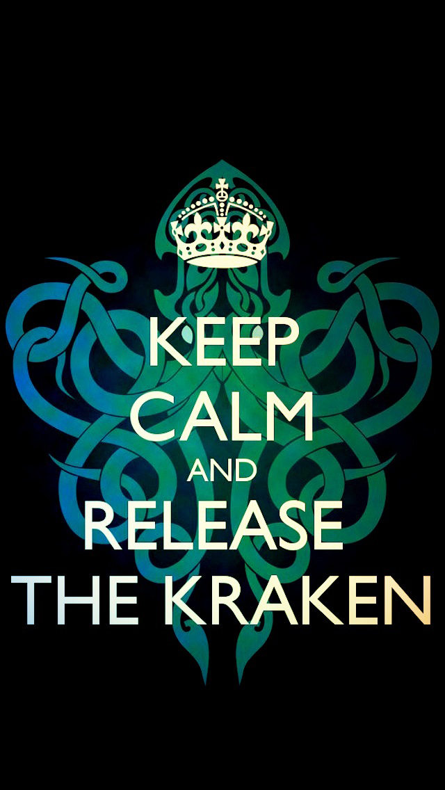Keep Calm And Release The Kraken Wallpaper