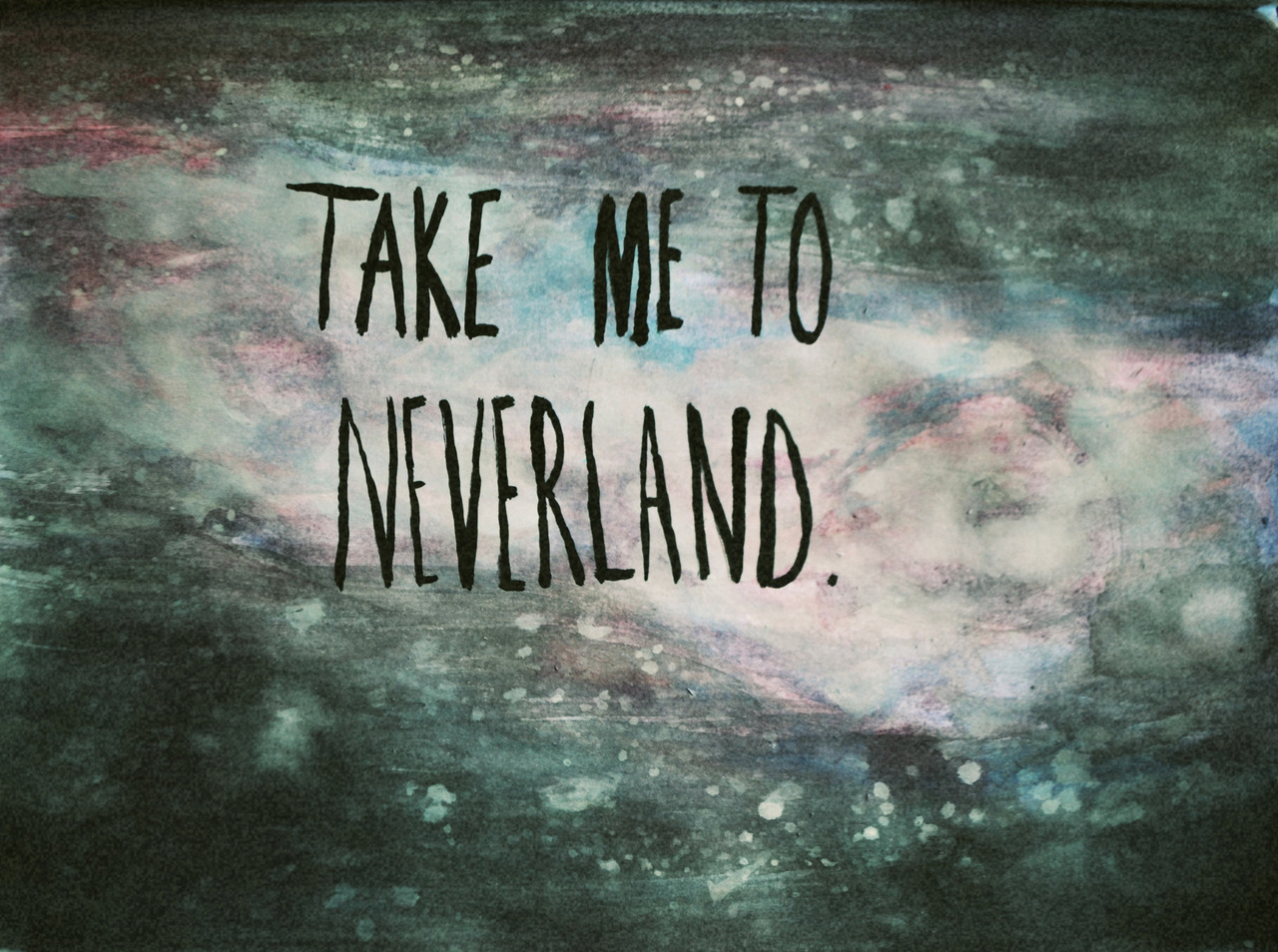 Ing Gallery For Take Me To Neverland Wallpaper