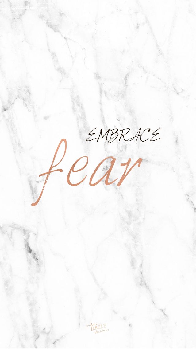 New Phone Background Embrace Times When You Are Fearful Choose