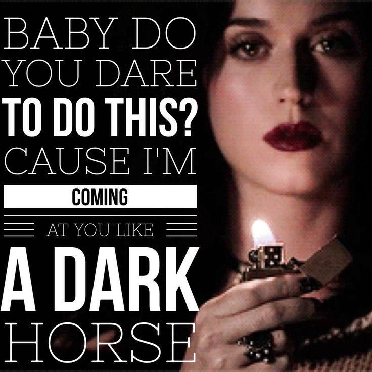 Katy Perry Song Quotes Dark Horse Image Pictures Becuo