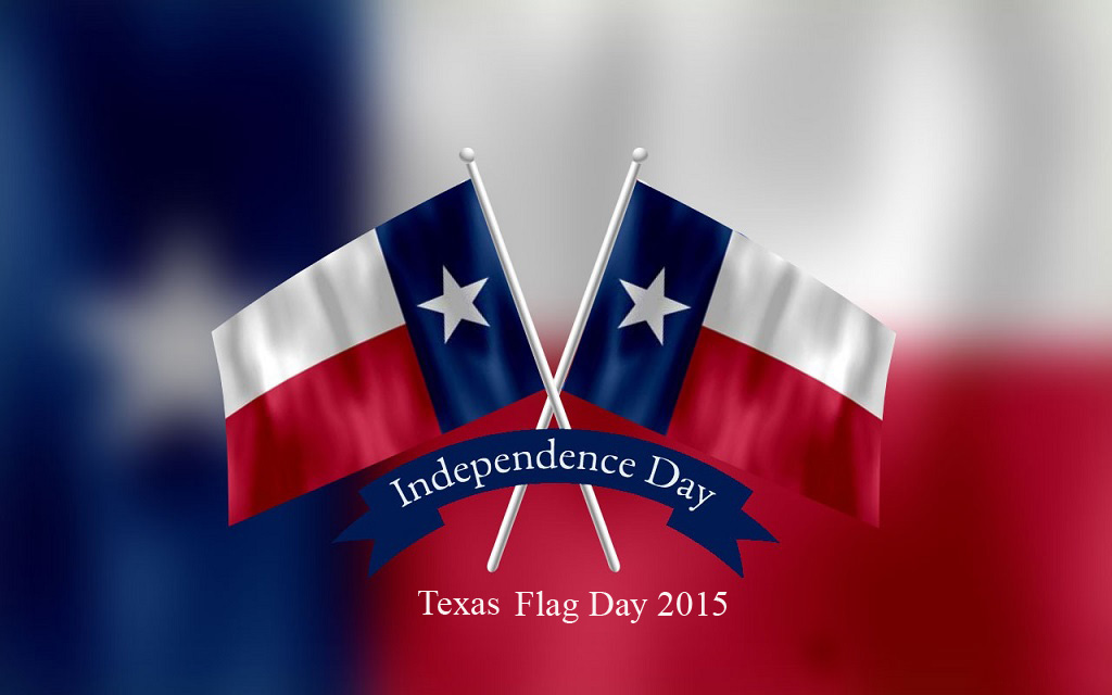  Flag   Texas Flag Day Wallpaper for Free Download HD Wallpapers for