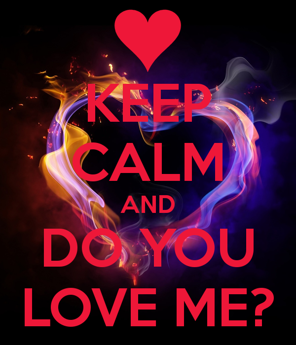 Do You Love Me Wallpaper Keep Calm And
