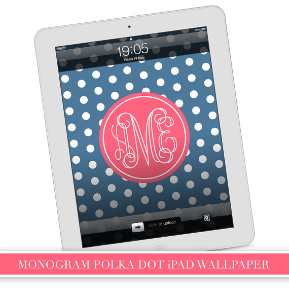Preppy Polka Dot Monogram iPad Tablet Wallpaper