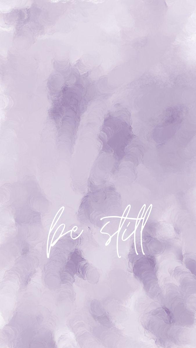 Be Still Christian Phone Wallpaper Lockscreens Purple