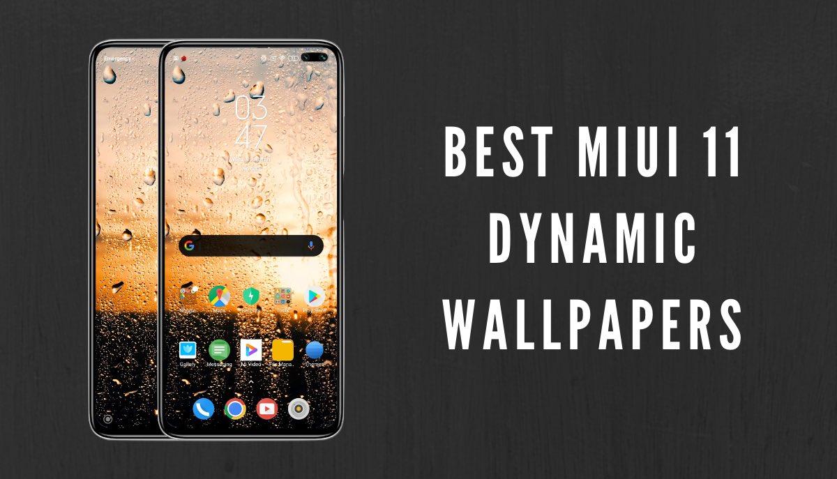Best Dynamic Video Wallpaper For Xiaomi Redmi Miui Devices