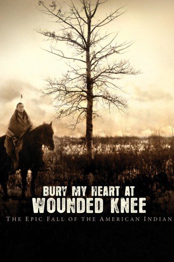 My Heart At Wounded Knee Posters Wallpaper Trailers Prime Movies