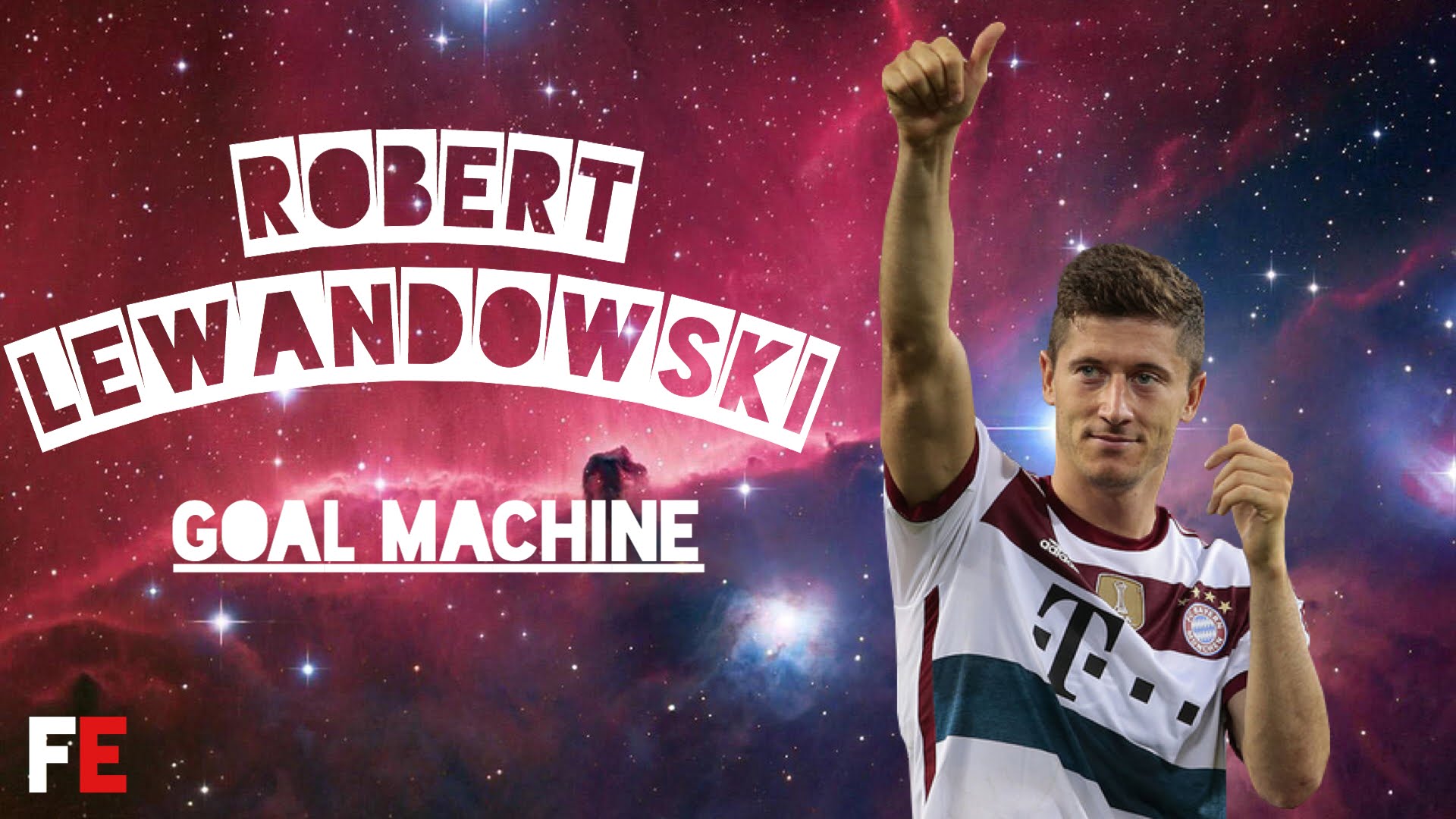 Robert Lewandowski Goal Machine HD