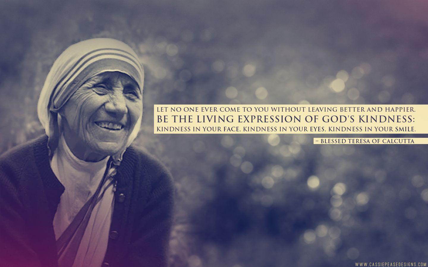 Mother Teresa Expression of Gods Kindness Desktop Wallpaper