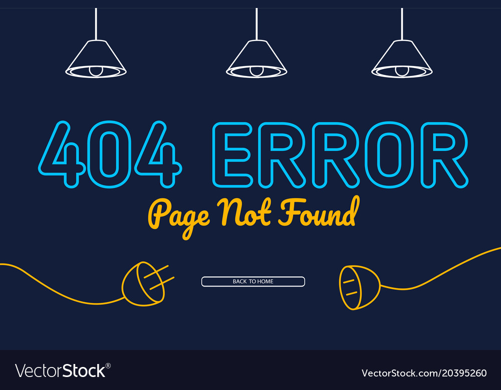 Error Not Found Background Design Vector Image