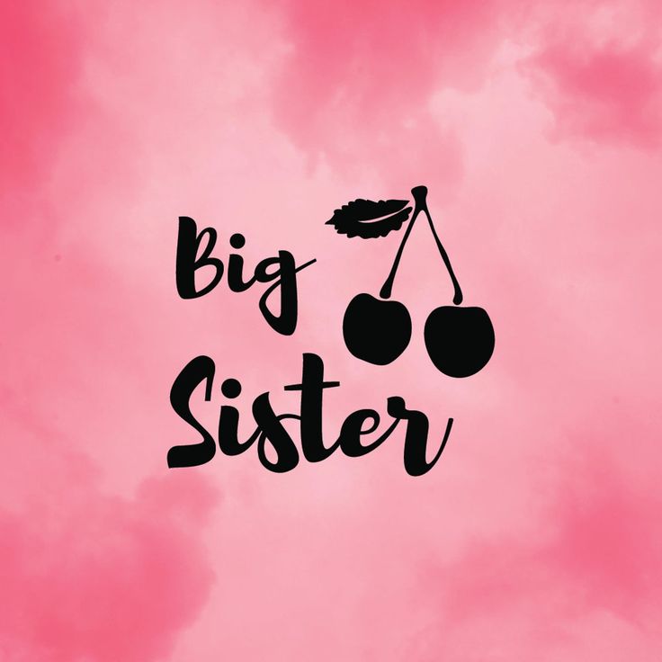 Sister Wallpaper