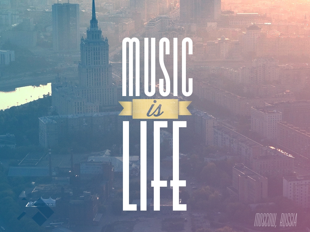 Corimag Wallpaper Of The Week Music Is Life Moscow