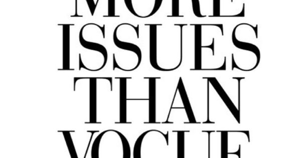 More Issues Than Vogue Wallpaper iPhone