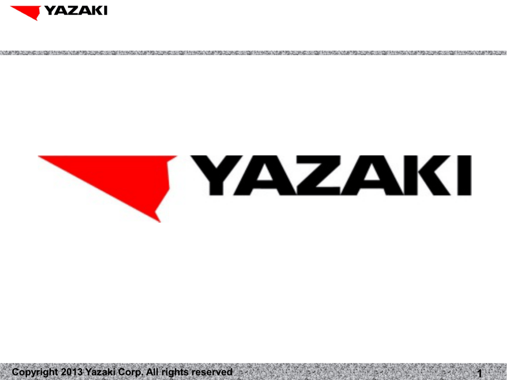 Copyright Yazaki Corp All Rights Reserved