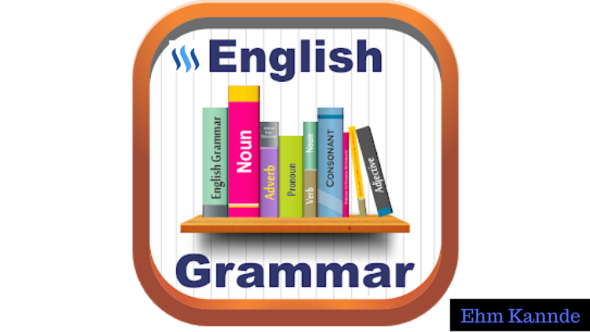 Welcome to Ehm Kanndes English Grammar lessons for non natives