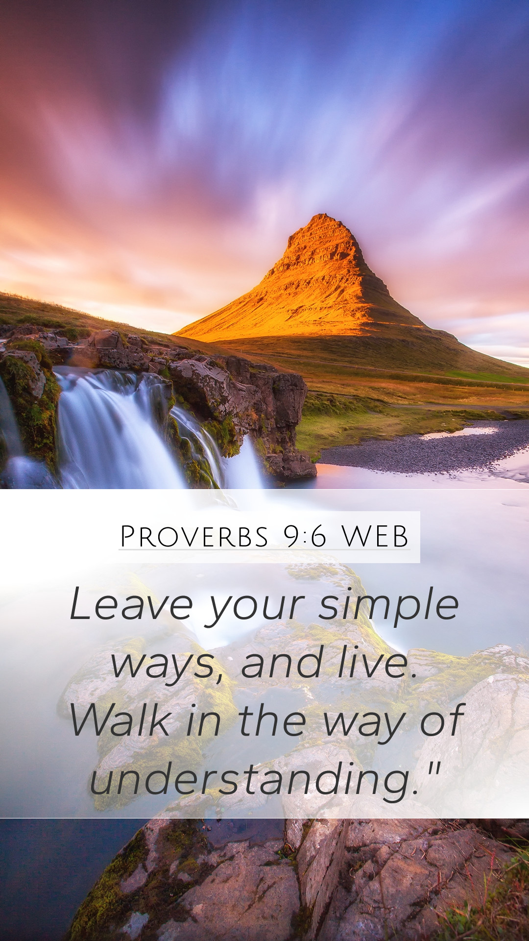 Proverbs 96 WEB Mobile Phone Wallpaper   Leave your simple ways