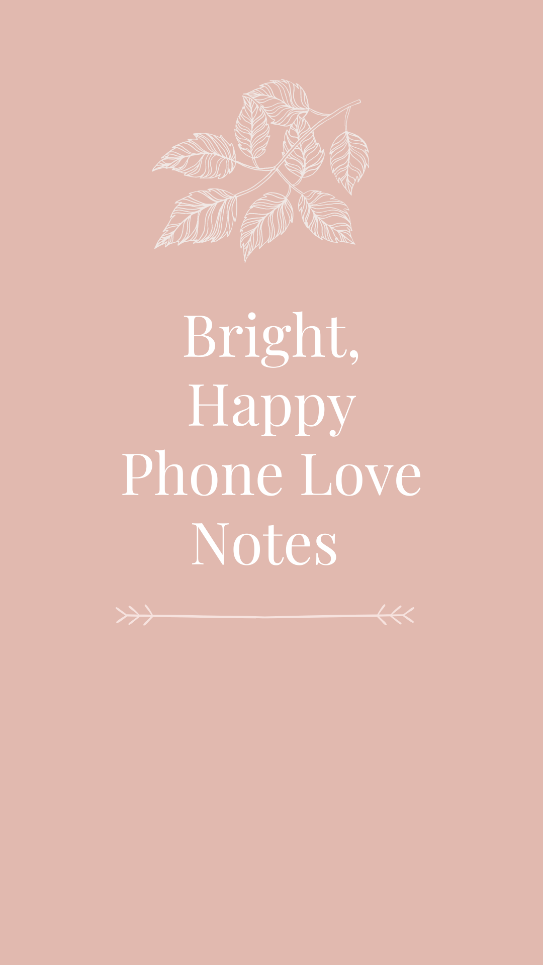 Bright Happy Phone Love Notes Wallpaper Dallas Single Mom