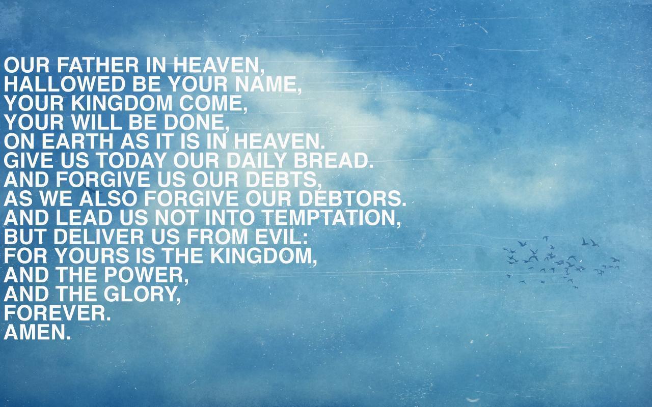 Lords Prayer Wallpapers