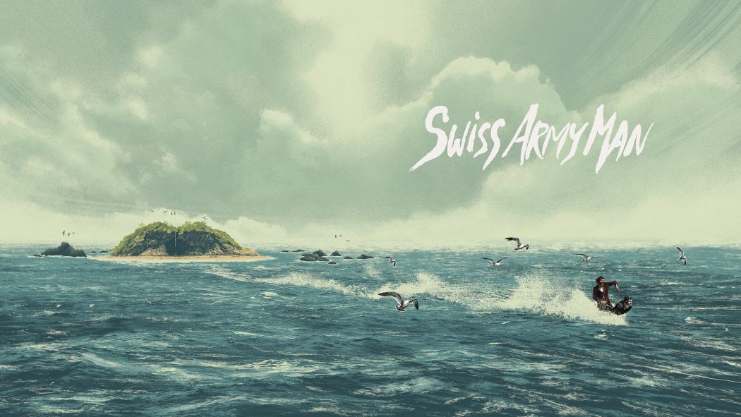 Blu Ray Re Swiss Army Man Is Still The Best Movie Of